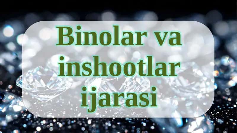Binolar va Inshootlari jarasi