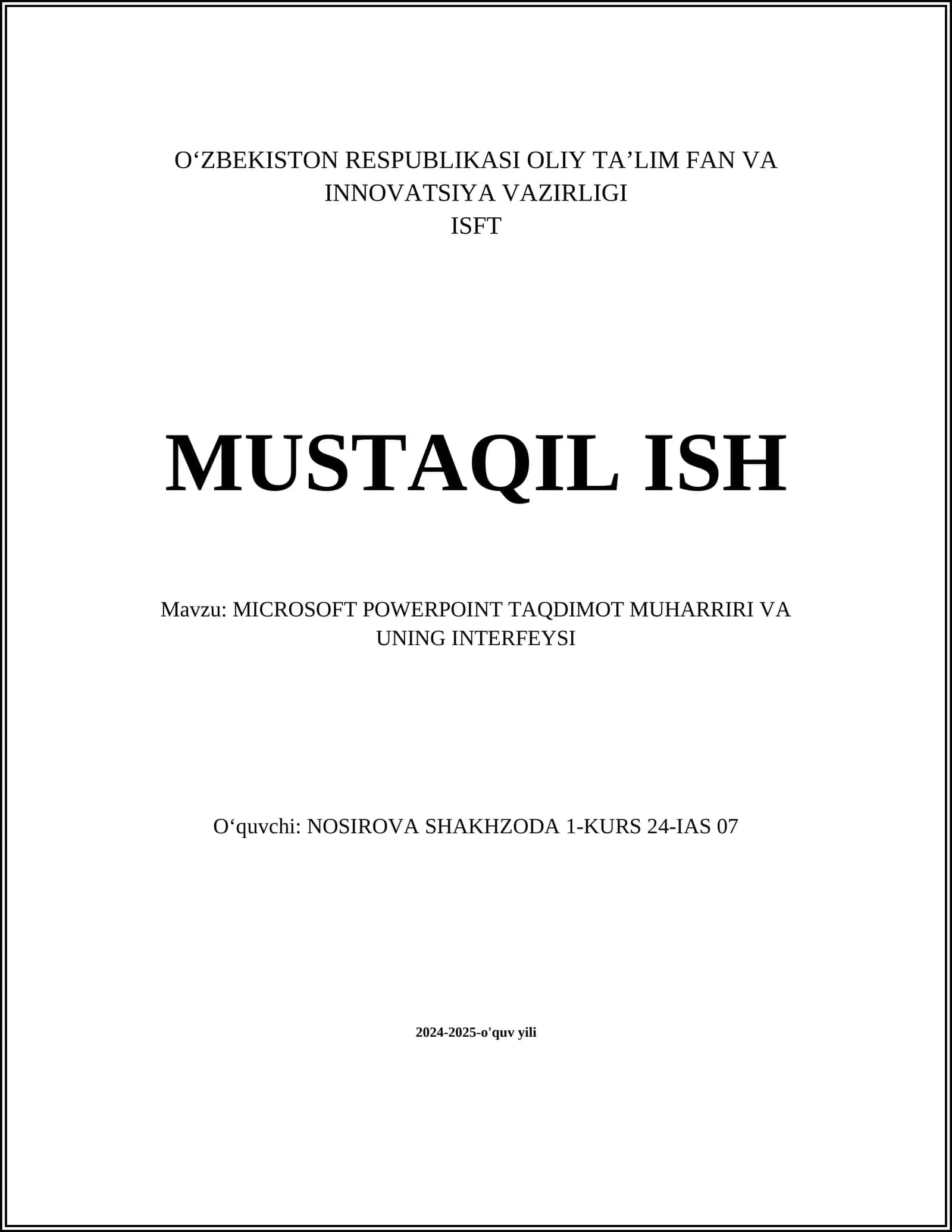 MICROSOFT POWERPOINT TAQDIMOT MUHARRIRI VA UNING INTERFEYSI