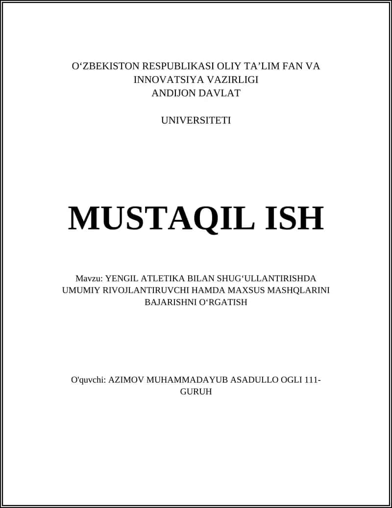 YENGIL ATLETIKA BILAN SHUGʻULLANTIRISHDA UMUMIY RIVOJLANTIRUVCHI HAMDA MAXSUS MASHQLARINI BAJARISHNI OʻRGATISH