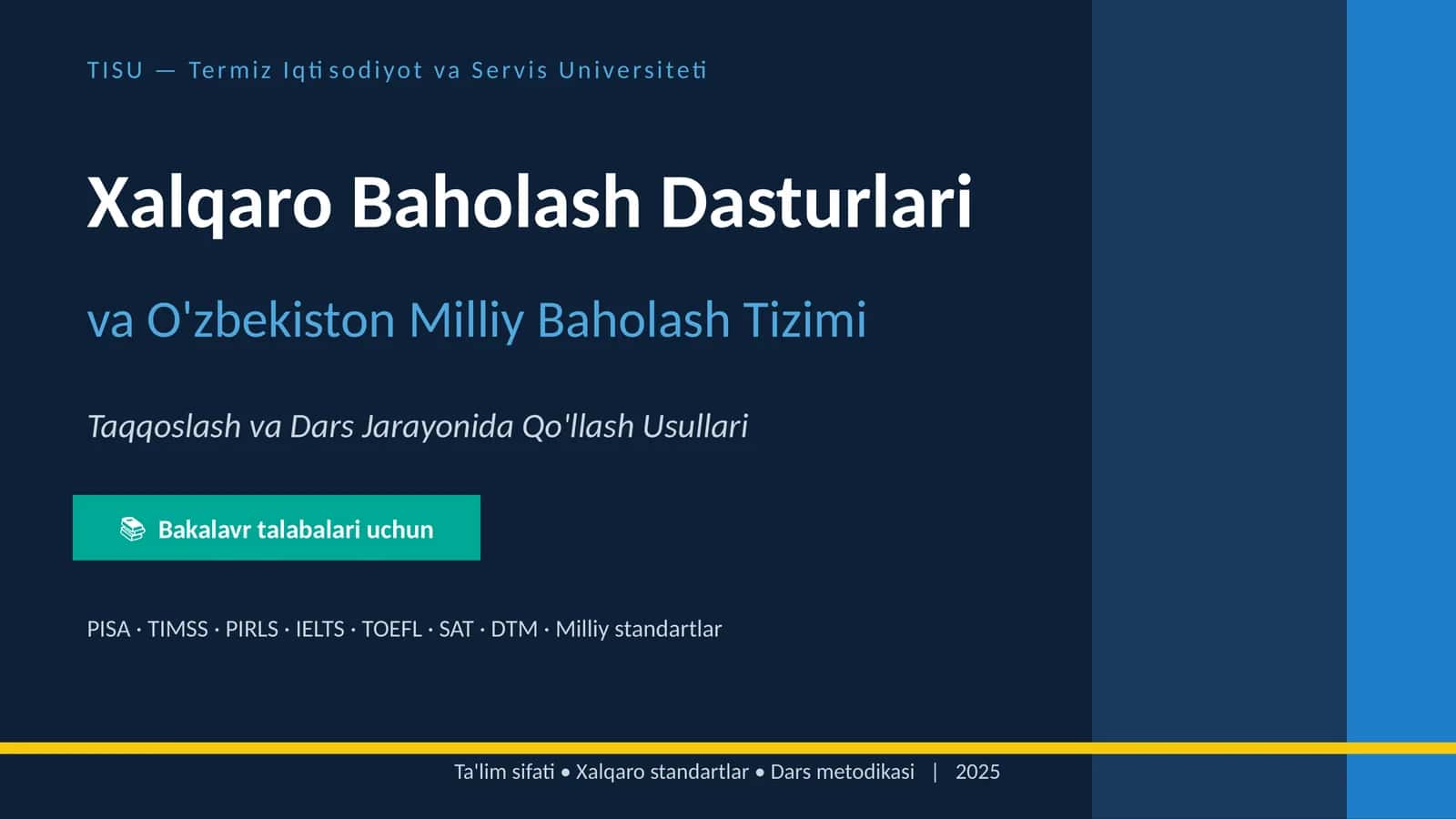 Xalqaro Baholash Dasturlari va O'zbekiston Milliy Baholash Tizimi Taqqoslash va Dars Jarayonida Qo'llash Usullari