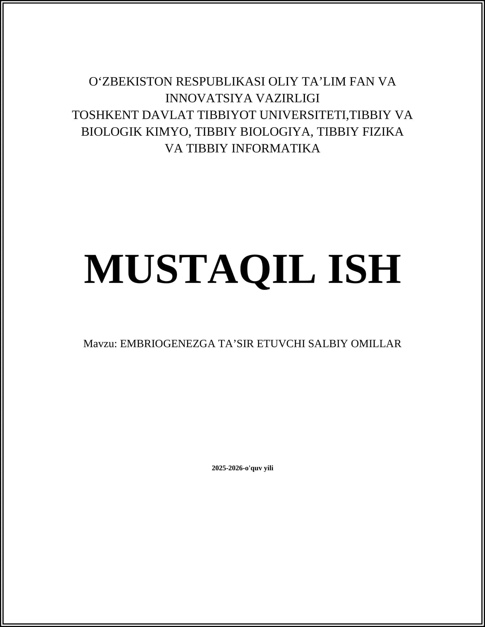 EMBRIOGENEZGA TA’SIR ETUVCHI SALBIY OMILLAR