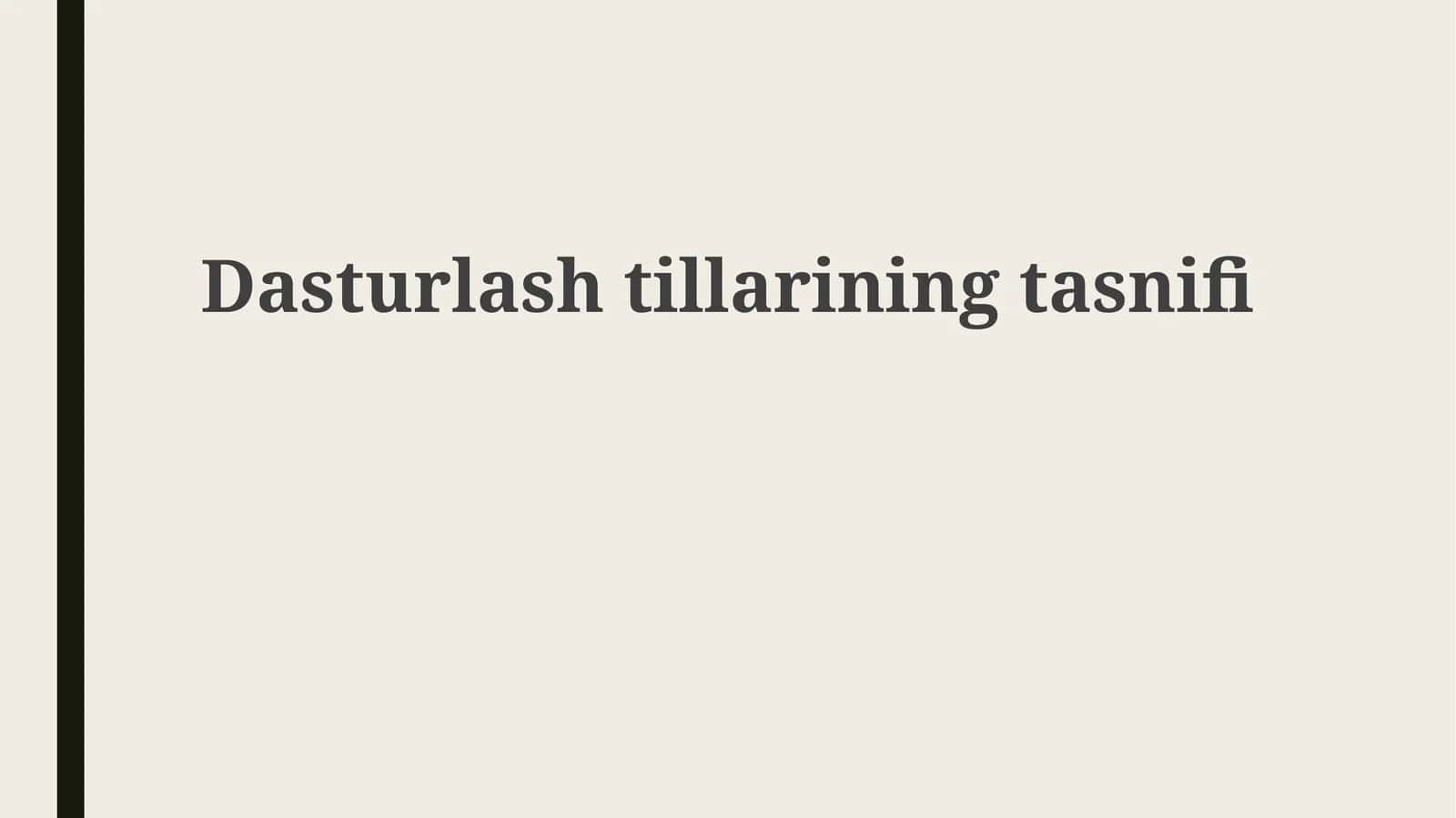 Dasturlashtillariningtasnifi