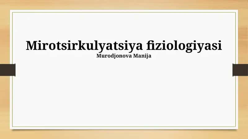 Mirotsirkulyatsiya fiziologiyasi