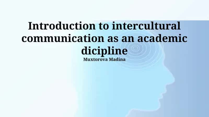 Introduction to Intercultural Communication