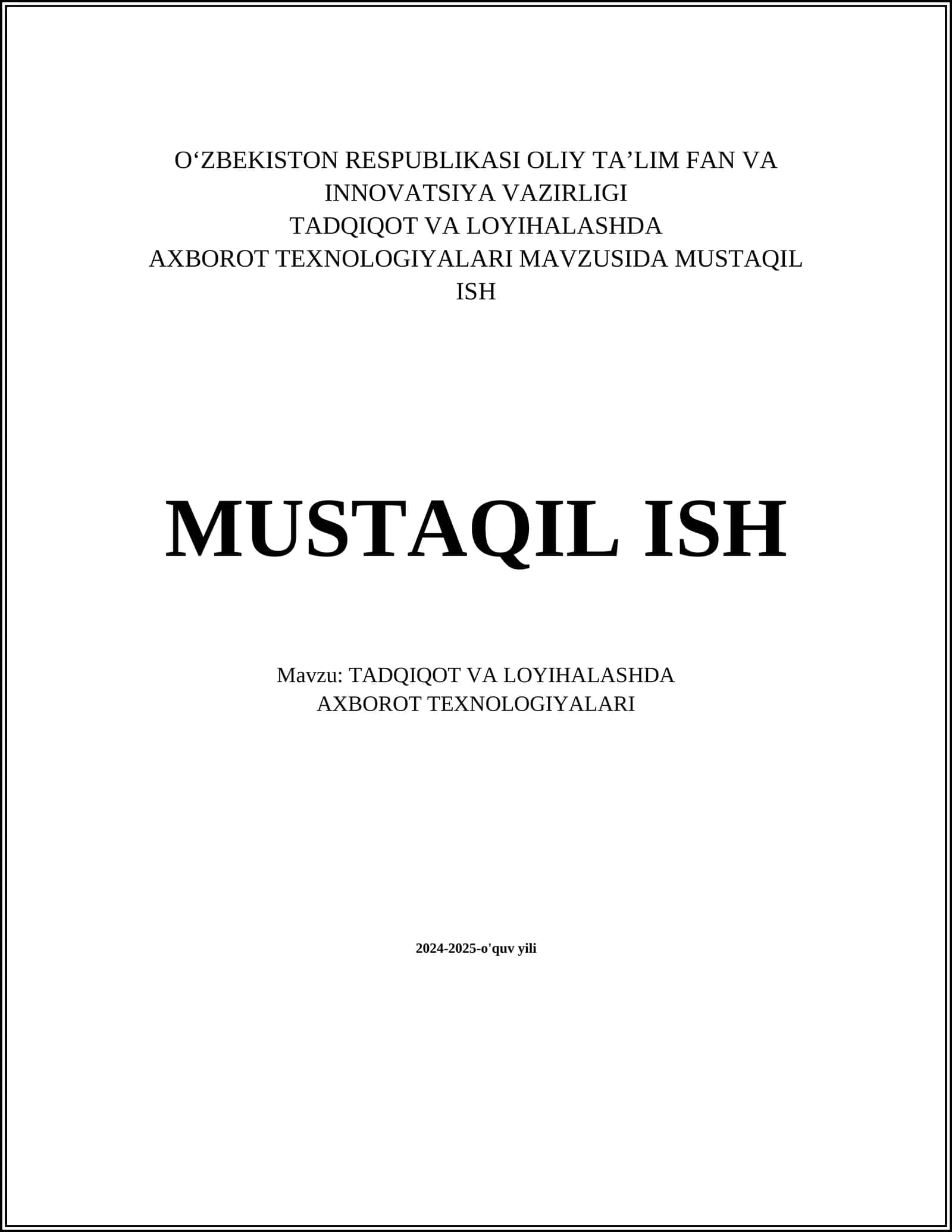 Tadqiqot va loyihalashda axborot texnologiyalarining roli