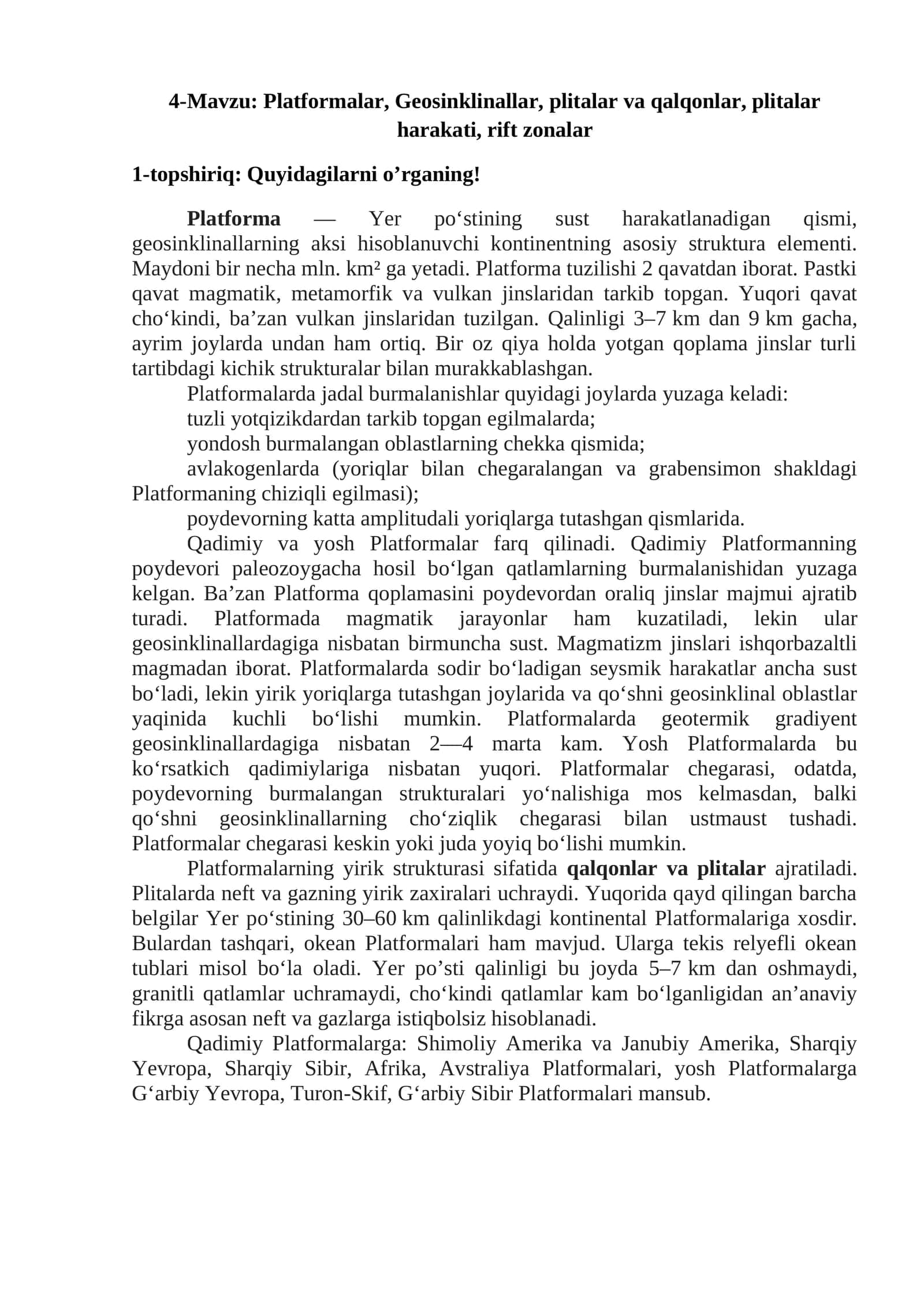 Platformalar, Geosinklinallar, plitalar va qalqonlar