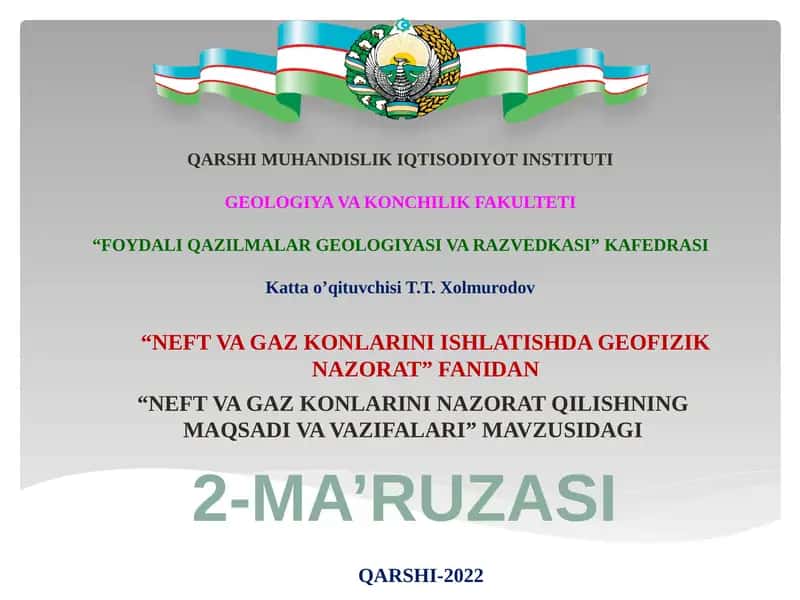 NEFT VA GAZ KONLARINI NAZORAT QILISHNING MAQSADI VA VAZIFALARI