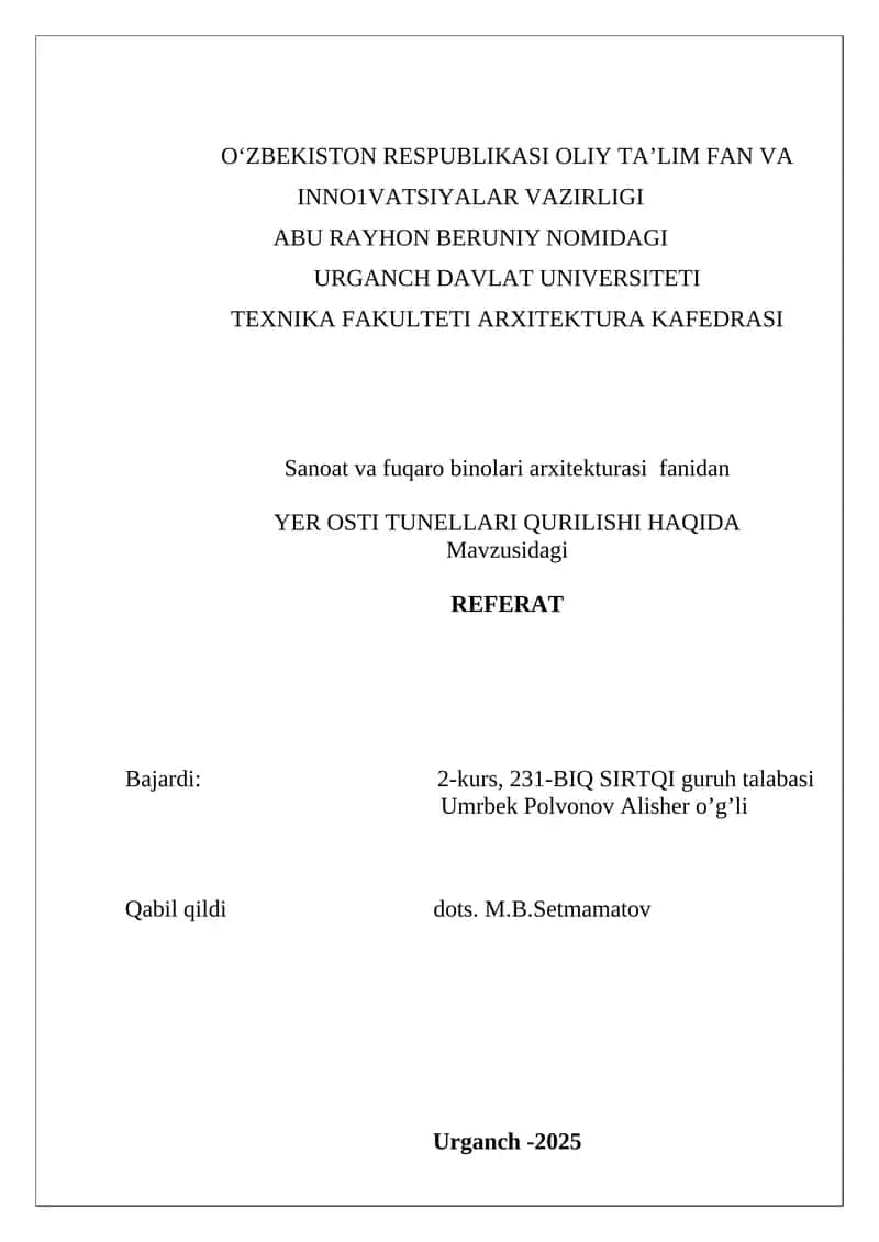 YER OSTI TUNELLARI QURILISHI HAQIDA