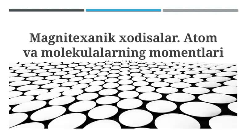 Atom va molekulalarning magnit momentlari