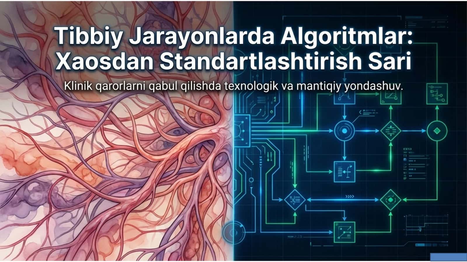Klinik Algoritmlar: Tibbiy Jarayonlarni Standartlashtirish va Xaosdan Chiqish