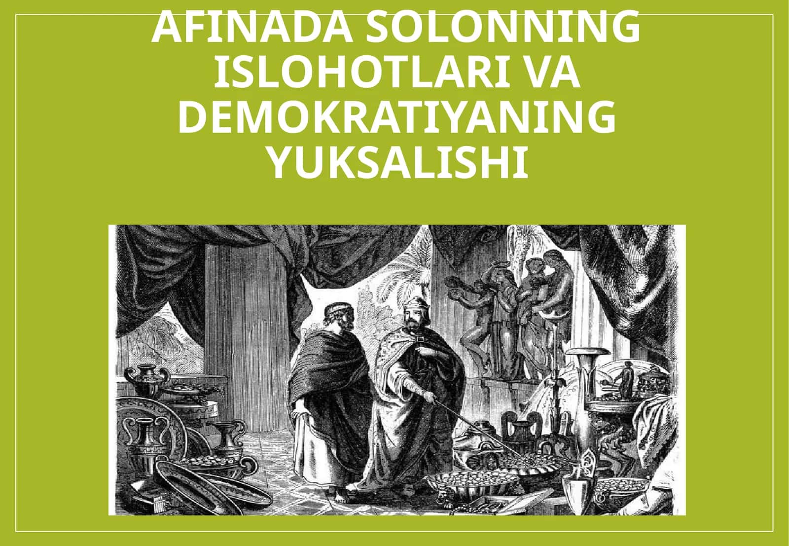 Afinada Solonning islohotlari va Demokratiyaning yuksalishi