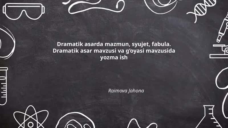Dramatik asarda mazmun, syujet, fabula