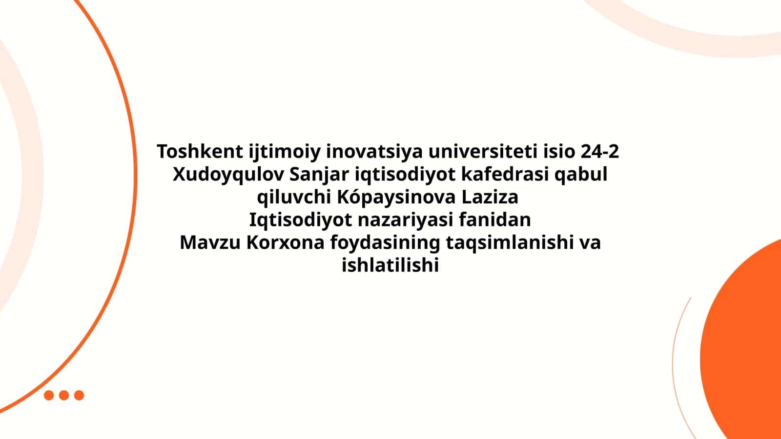 Korxona foydasining taqsimlanishi va ishlatilishi