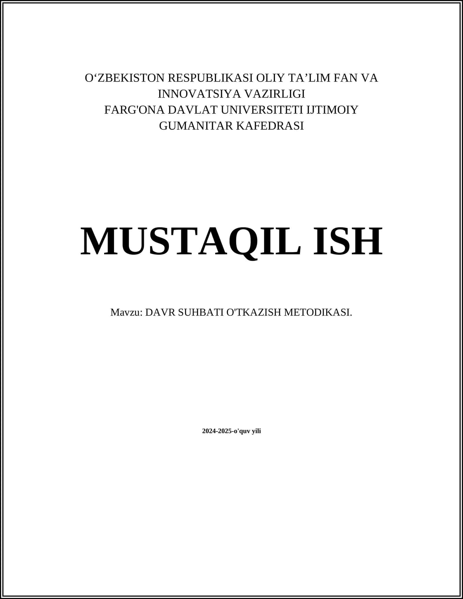 DAVR SUHBATI O'TKAZISH METODIKASI