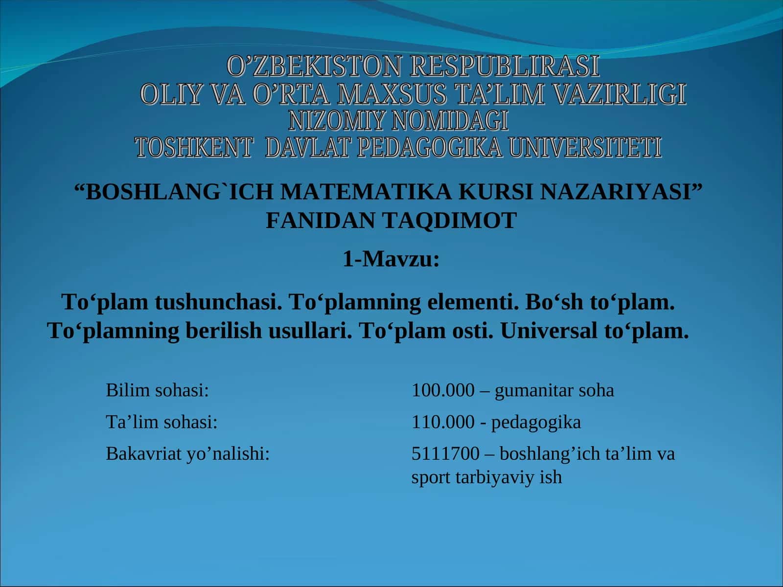 "BOSHLANG`ICH MATEMATIKA KURSI NAZARIYASI"