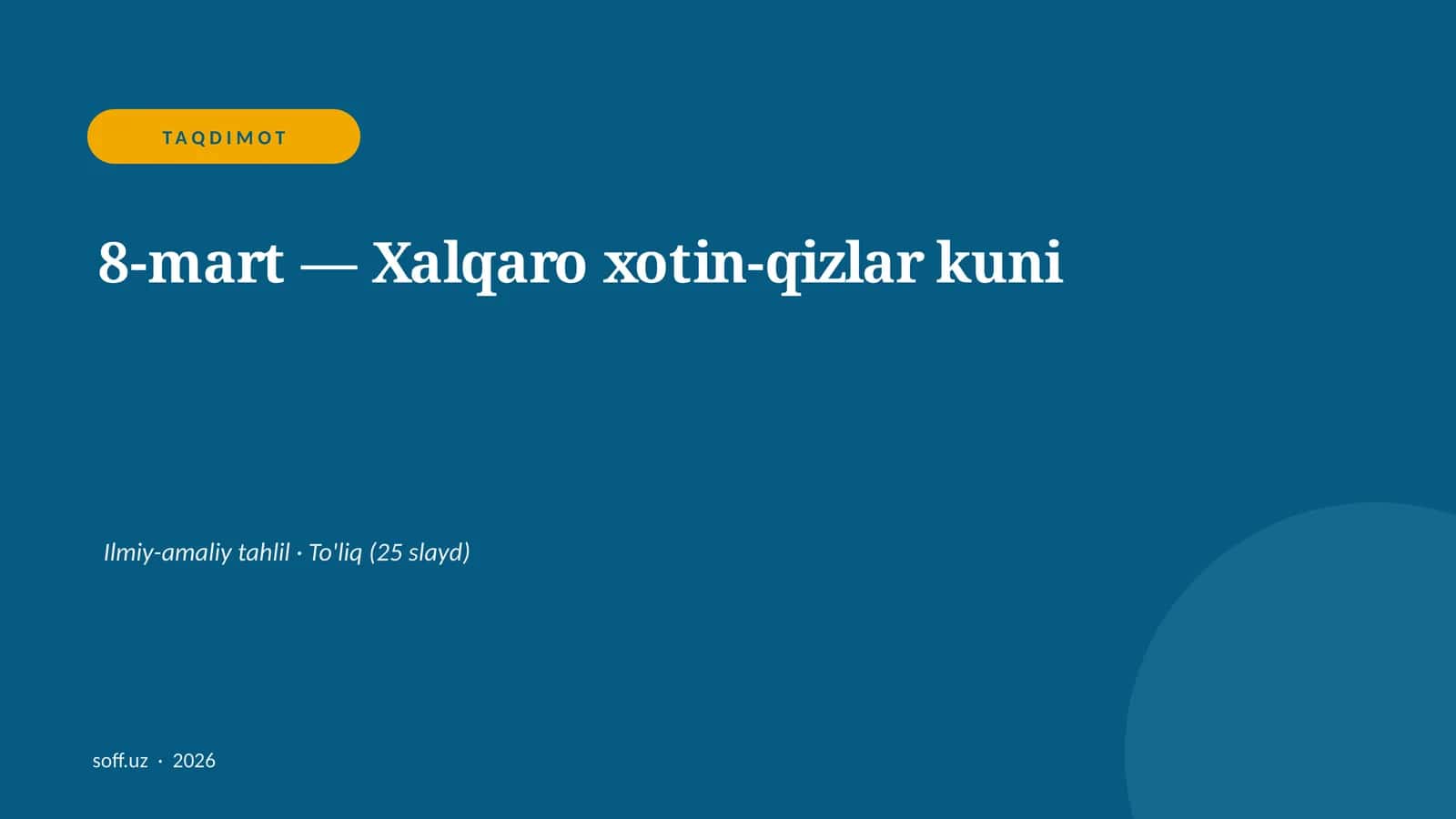 8-mart — Xalqaro xotin-qizlar kuni