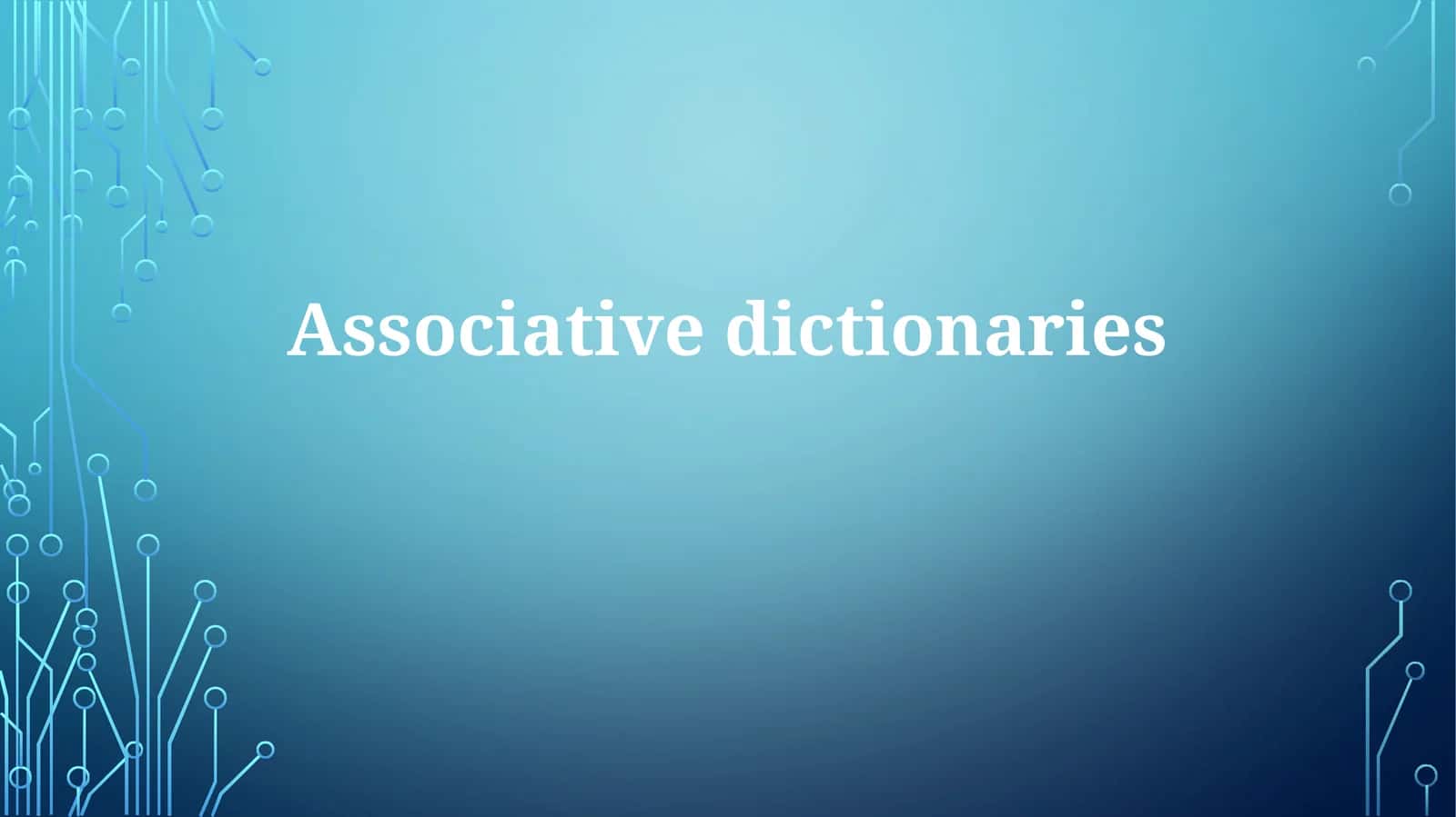 Associative dictionaries