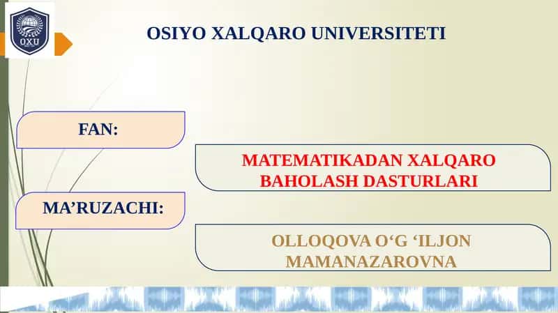 MATEMATIKADAN XALQARO BAHOLASH DASTURLARI