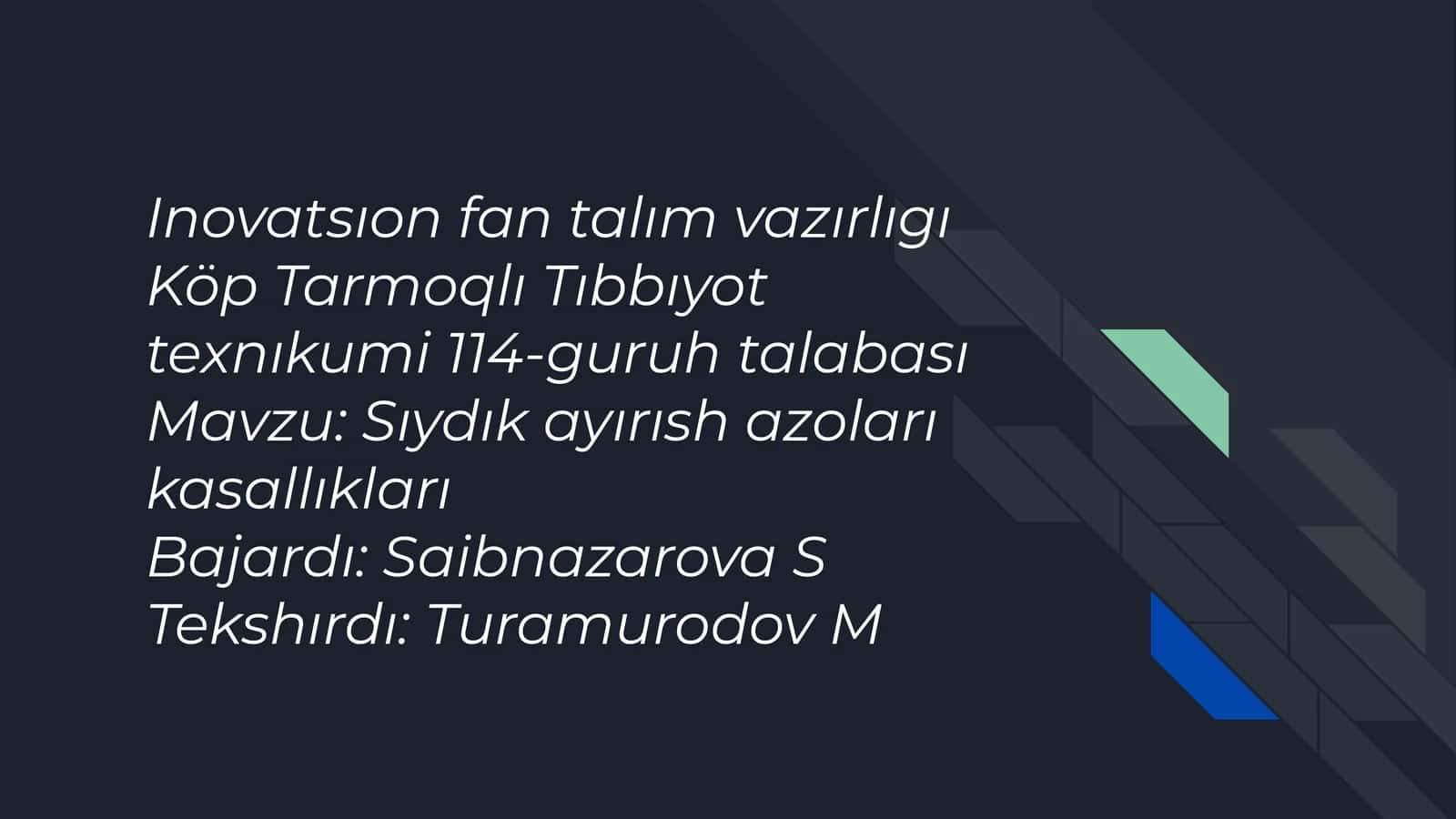 Sıydık ayırısh azoları kasallıkları