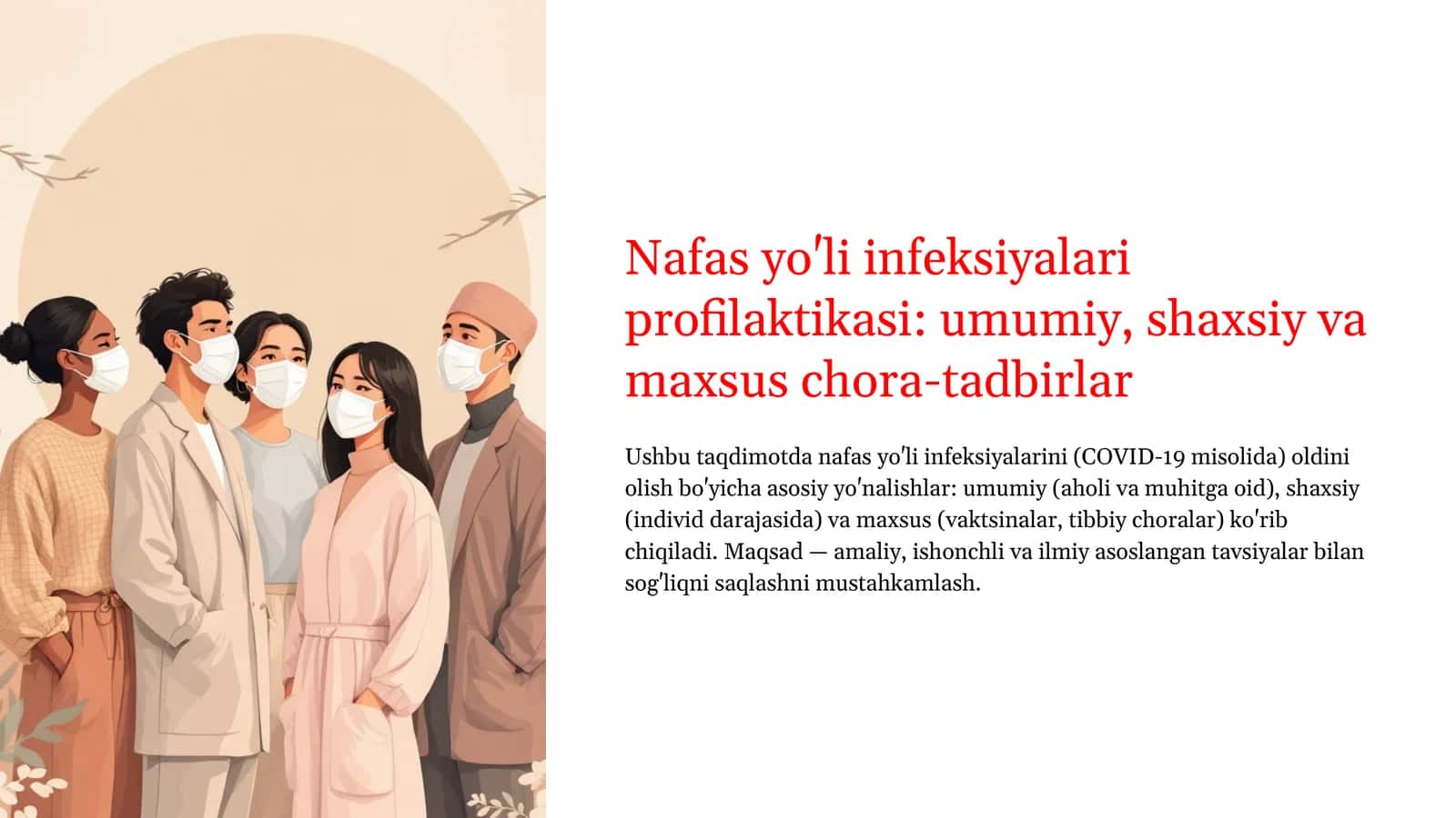 Nafas yo'li infeksiyalari profilaktikasi: umumiy, shaxsiy va maxsus chora-tadbirlar