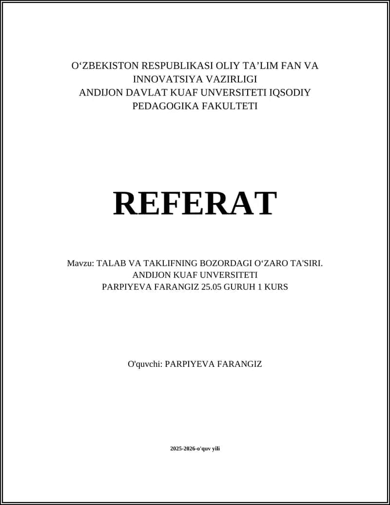 TALAB VA TAKLIFNING BOZORDAGI OʻZARO TA'SIRI
