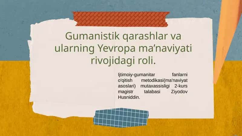 Gumanistik Qarashlar va Yevropa Ma’naviyati