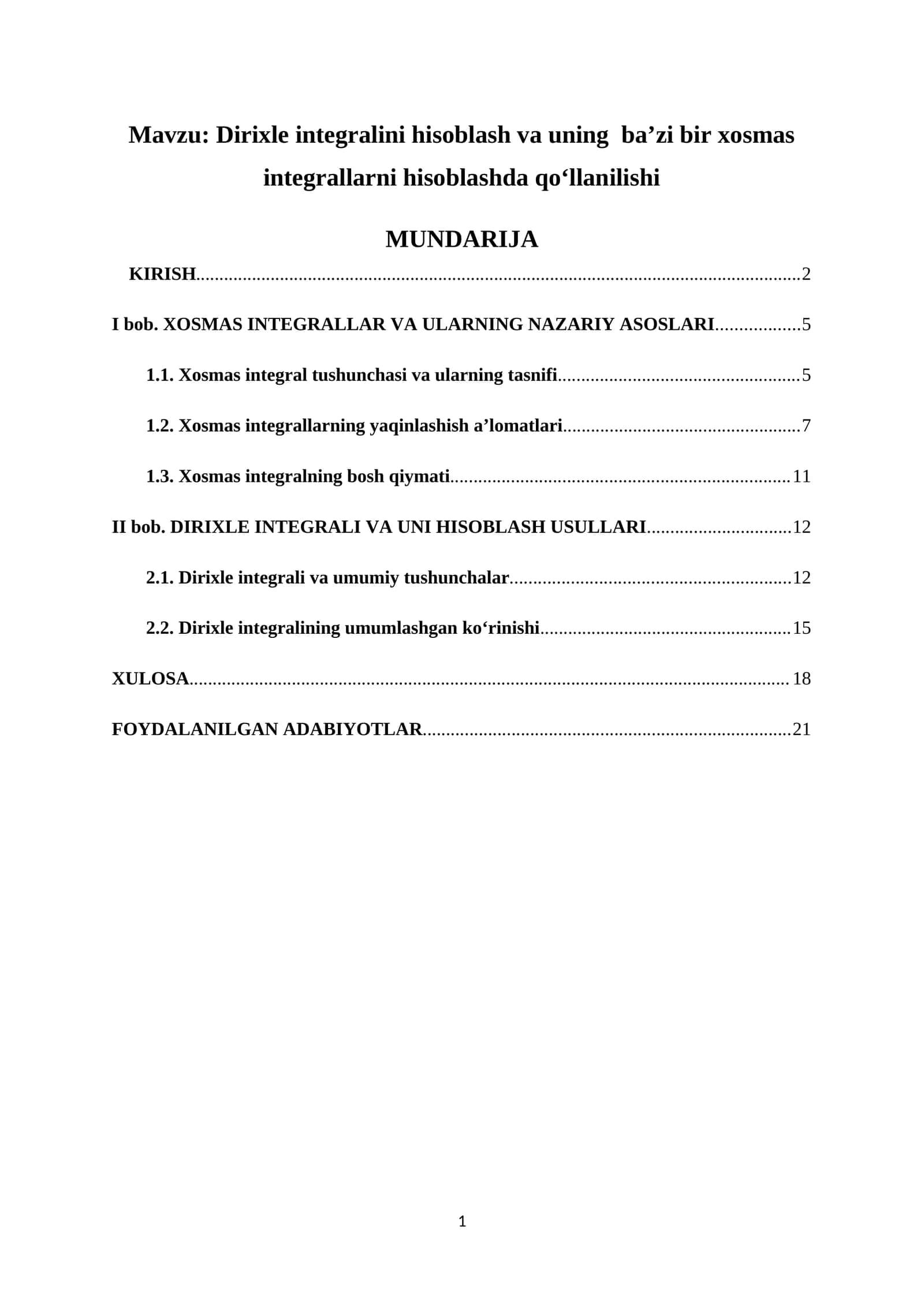 Dirixle integralini hisoblash va uning ba’zi bir xosmas integrallarni hisoblashda qo‘llanilishi