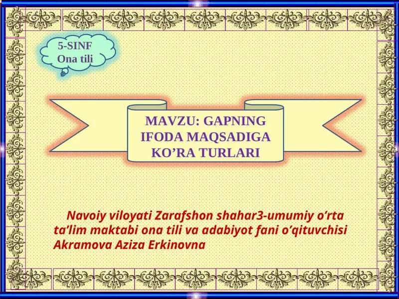 GAPNING IFODA MAQSADIGA KO’RA TURLARI