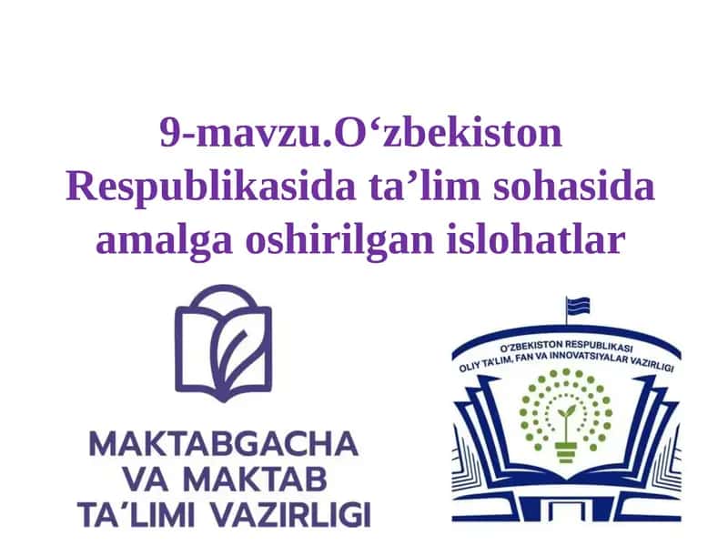 O‘zbekiston Respublikasi Data’lim sohasida amalga oshirilgan islohatlar