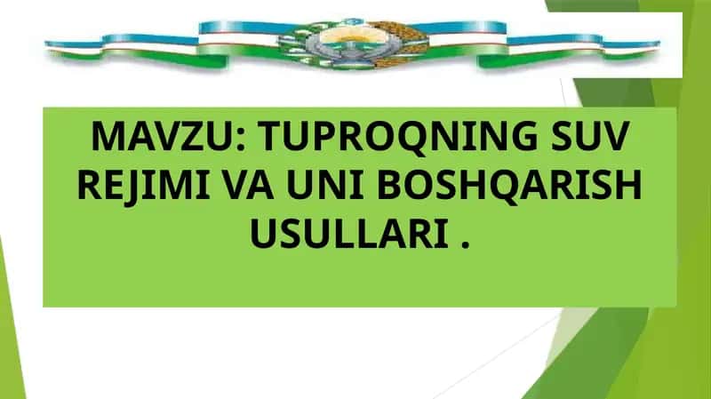 TUPROQNING SUVREJIMI VA UNIBOSHQARISH USULLARI