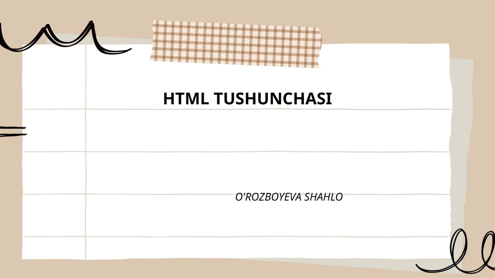 HTML TUSHUNCHASI