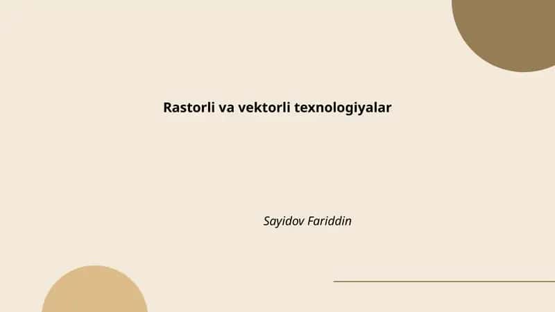 Rastorli va vektorli texnologiyalar