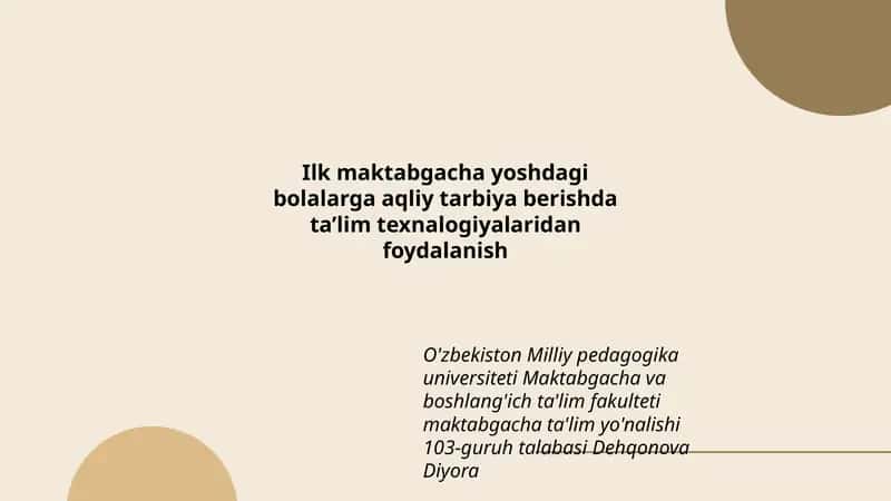 Aqliy tarbiya berish texnalogiyasi