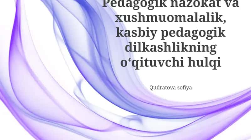 Pedagogikada "Samimiy Muloqot va O'zaro Hurmat" Tushunchasi