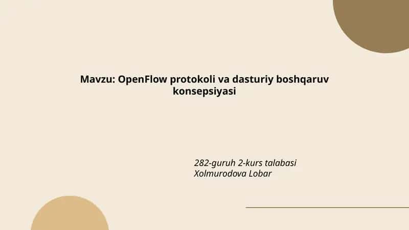OpenFlow protokoli va dasturiy boshqaruv konsepsiyasi