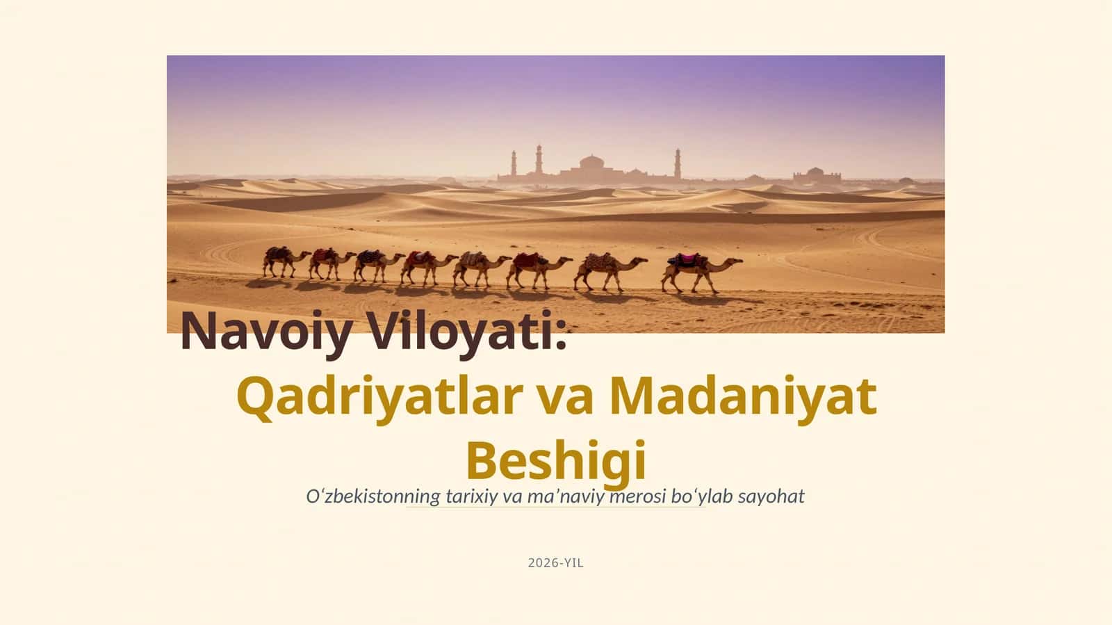 Navoiy Viloyati:Qadriyatlar va Madaniyat Beshigi