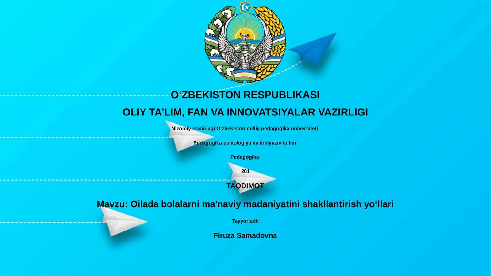 Oilada bolalarni ma'naviy madaniyatini shakllantirish yoʻllari