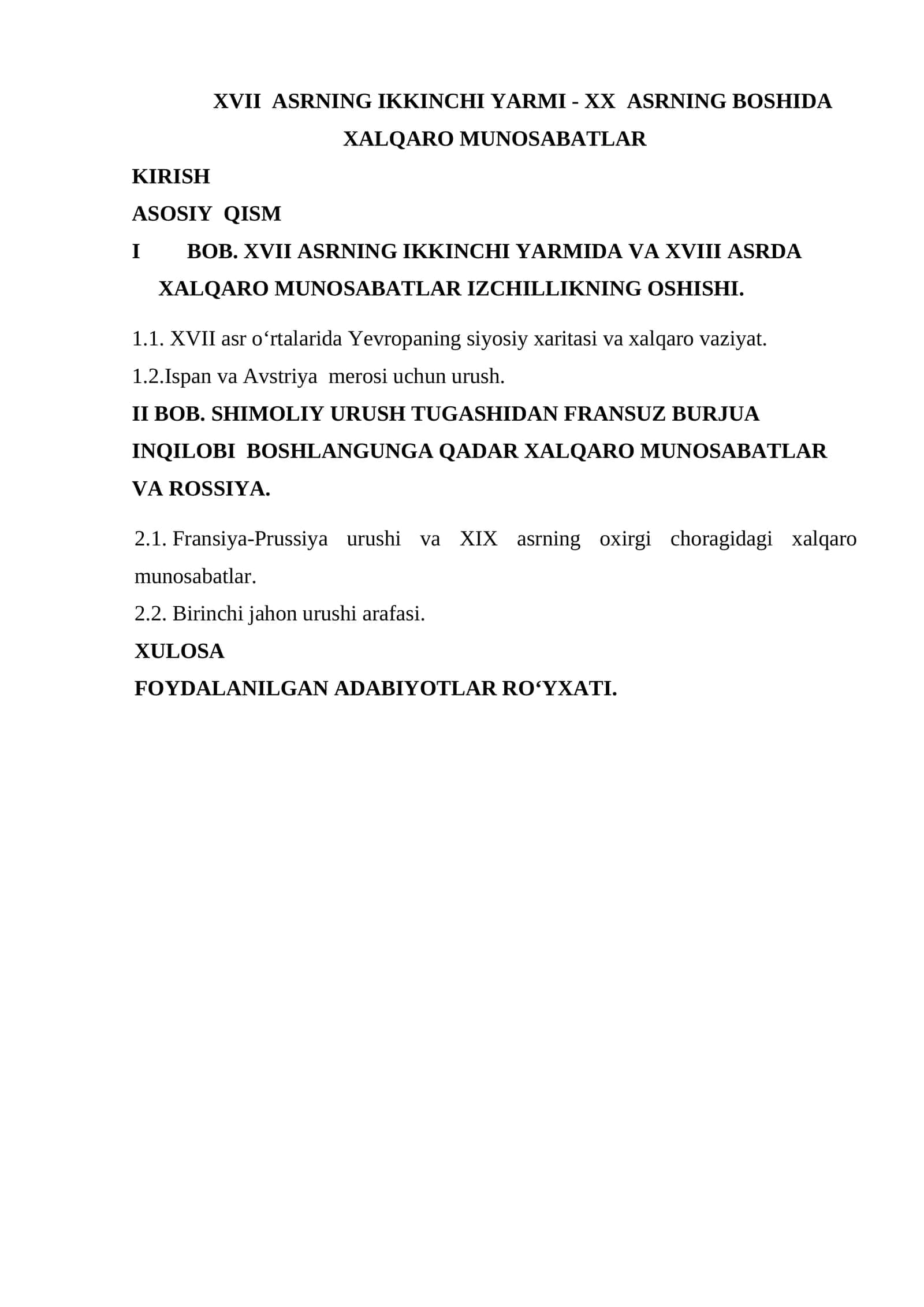 XVII ASRNING IKKINCHI YARMI - XX ASRNING BOSHIDA XALQARO MUNOSABATLAR
