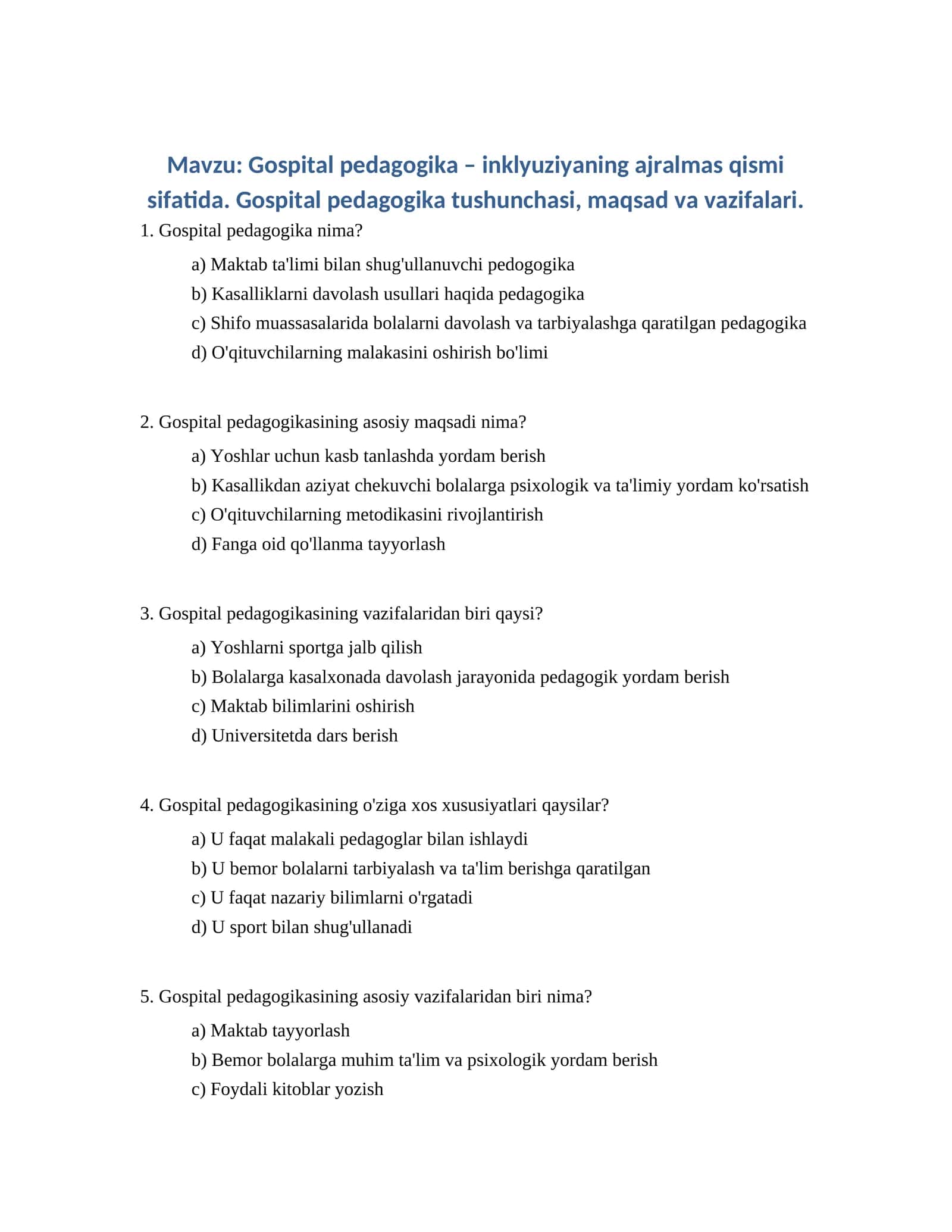 Gospital pedagogika tushunchasi, maqsad va vazifalari
