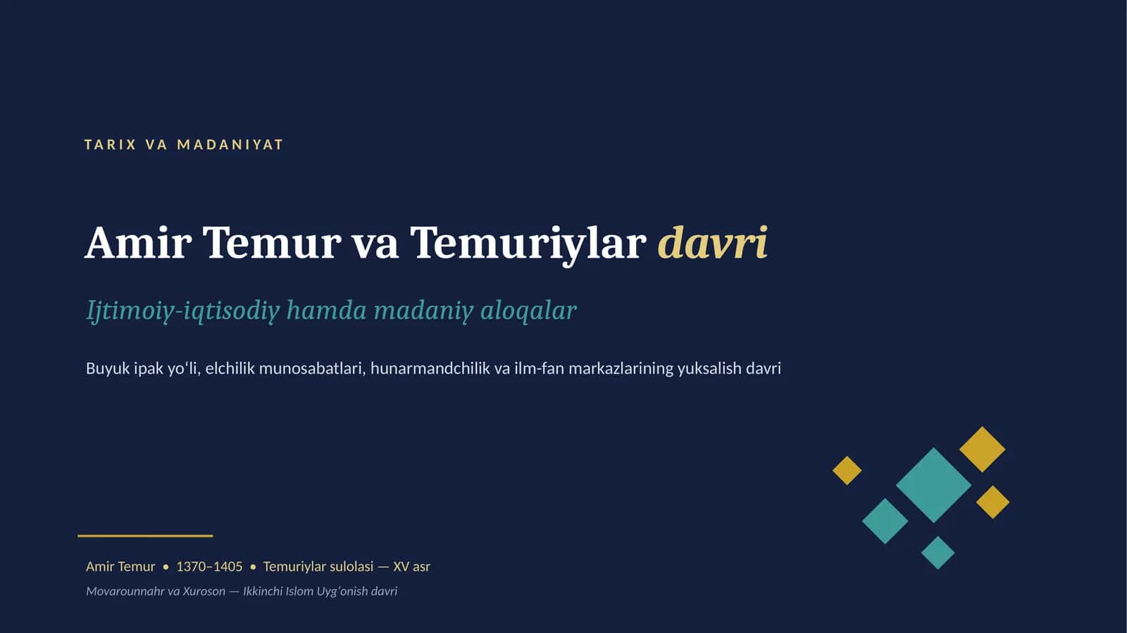 Amir Temur va Temuriylardavri