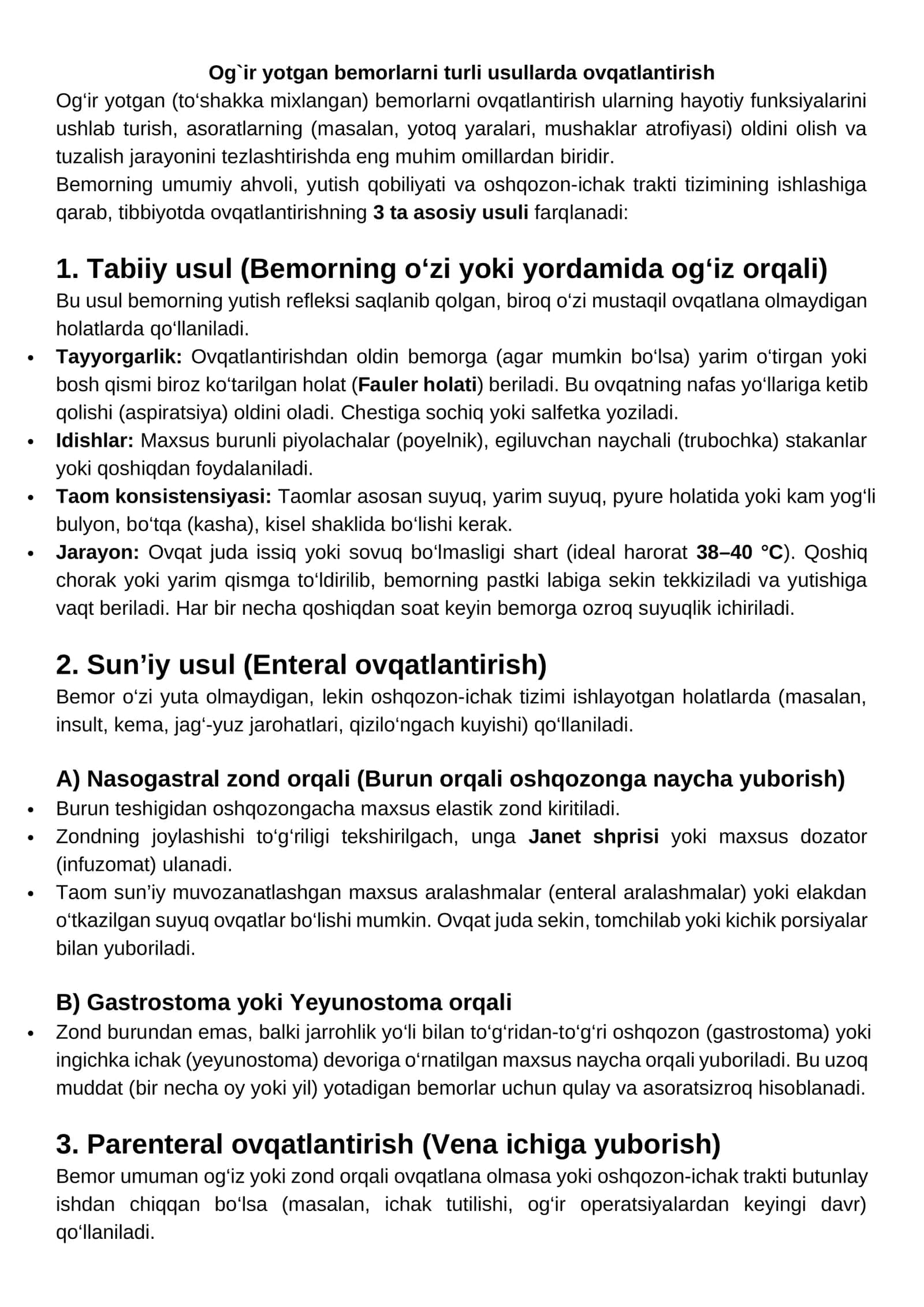 Og`ir yotgan bemorlarni turli usullarda ovqatlantirish