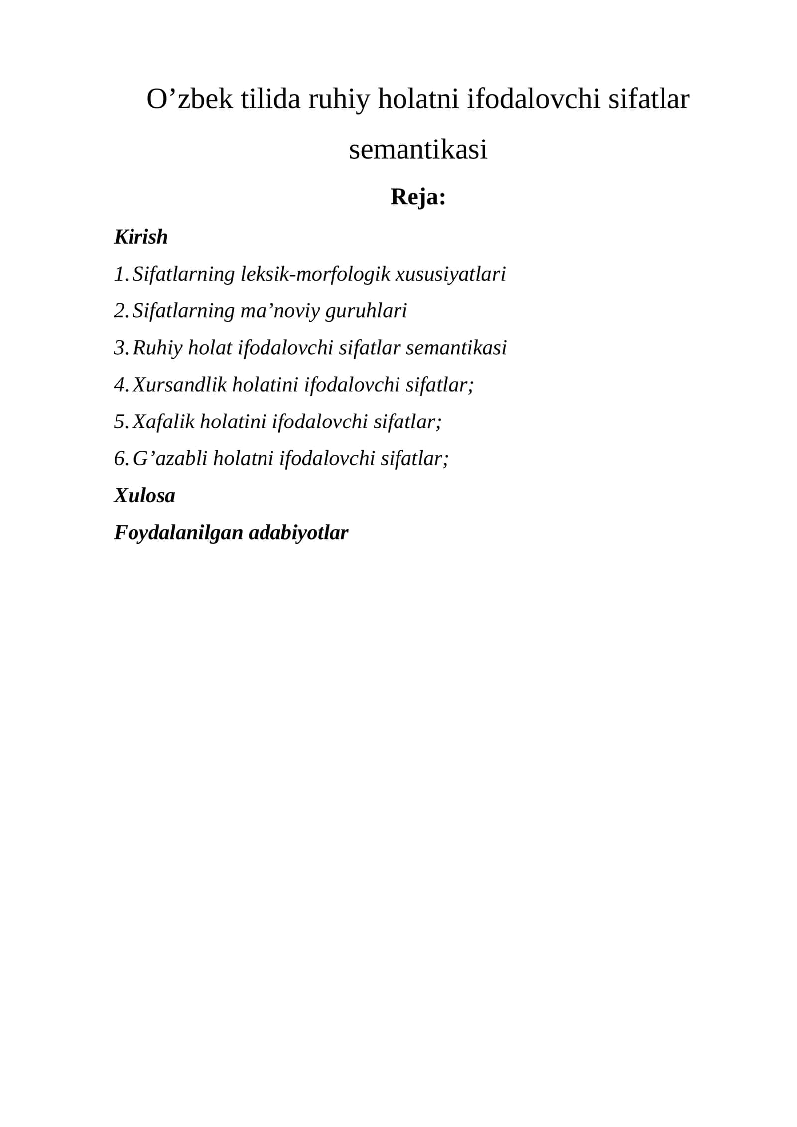 O’zbek tilida ruhiy holatni ifodalovchi sifatlar semantikasi