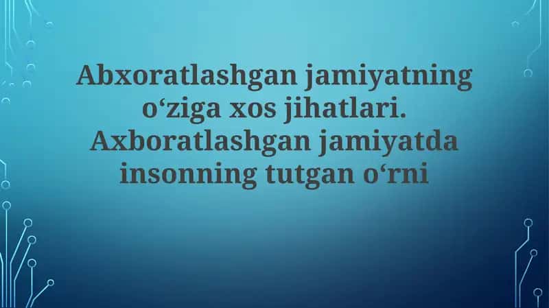 Axboratlashgan jamiyatida insonning tutgan o'rni