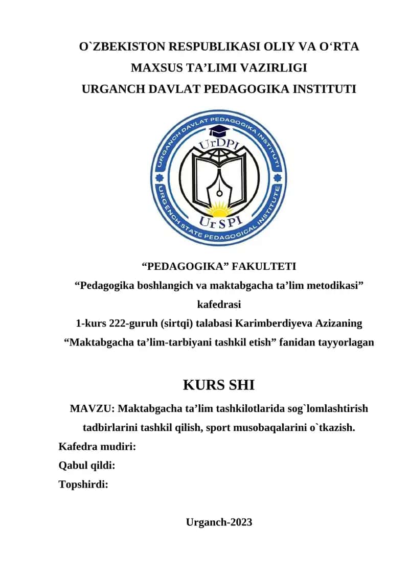 Maktabgacha ta'lim tashkilotlarida sog'lomlashtirish tadbirlarini tashkil qilish, sport musobaqalarini o`tkazish