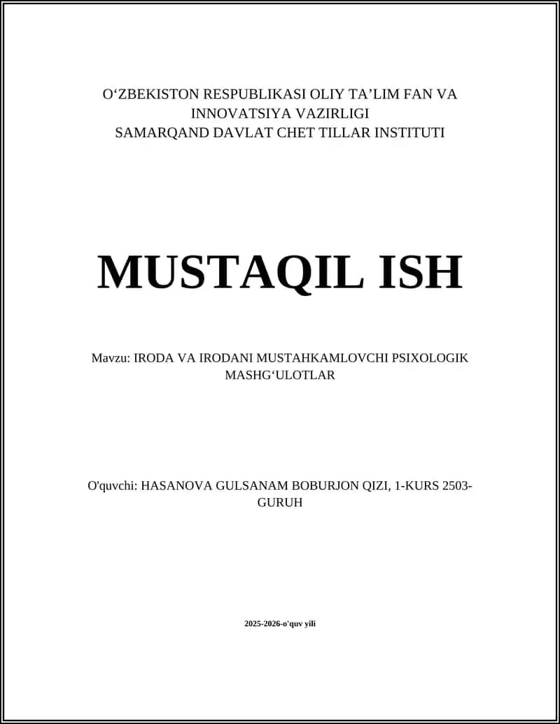 IRODA VA IRODANI MUSTAHKAMLOVCHI PSIXOLOGIK MASHG'ULOTLAR