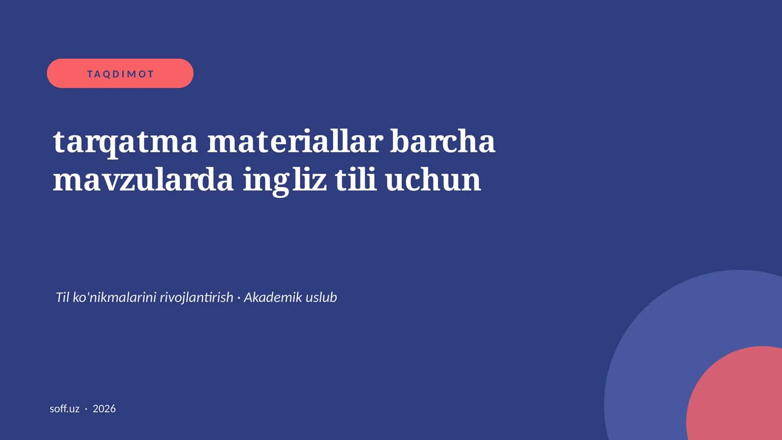 Tarqatma materiallar barcha mavzularda ingliz tili