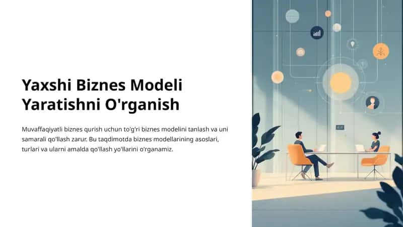 Yaxshi Biznes Modeli Yaratishni O'rganish