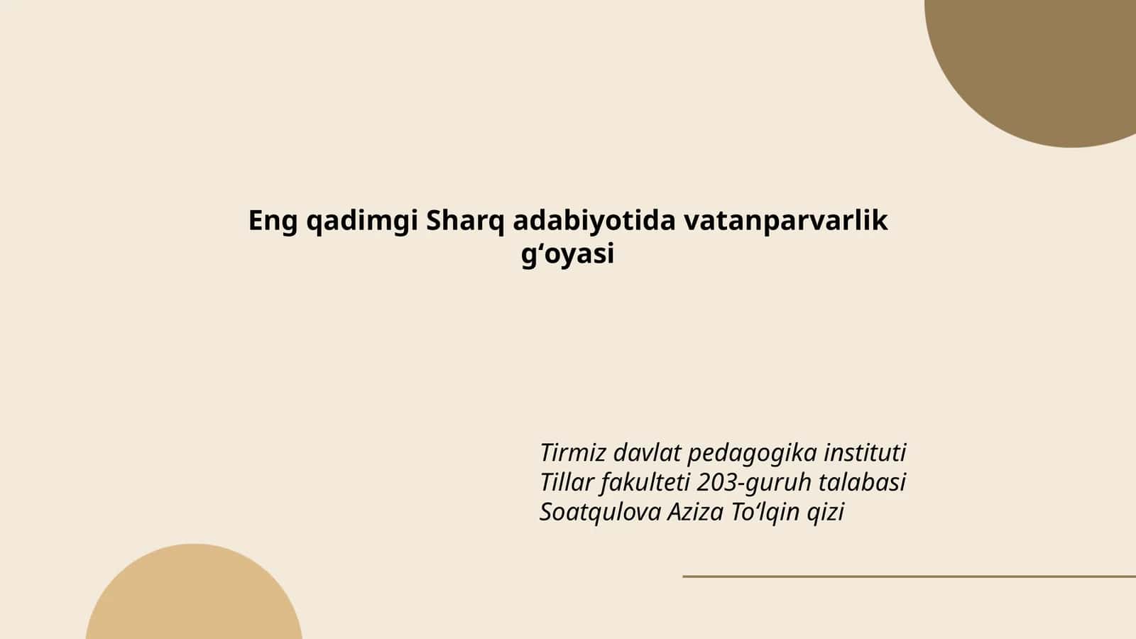 Eng qadimgi Sharq adabiyotida vatanparvarlik gʻoyasi