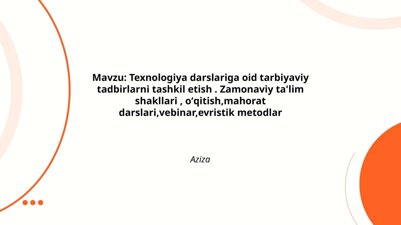 Texnologiya darslariga oid tarbiyaviy tadbirlarni tashkil etish