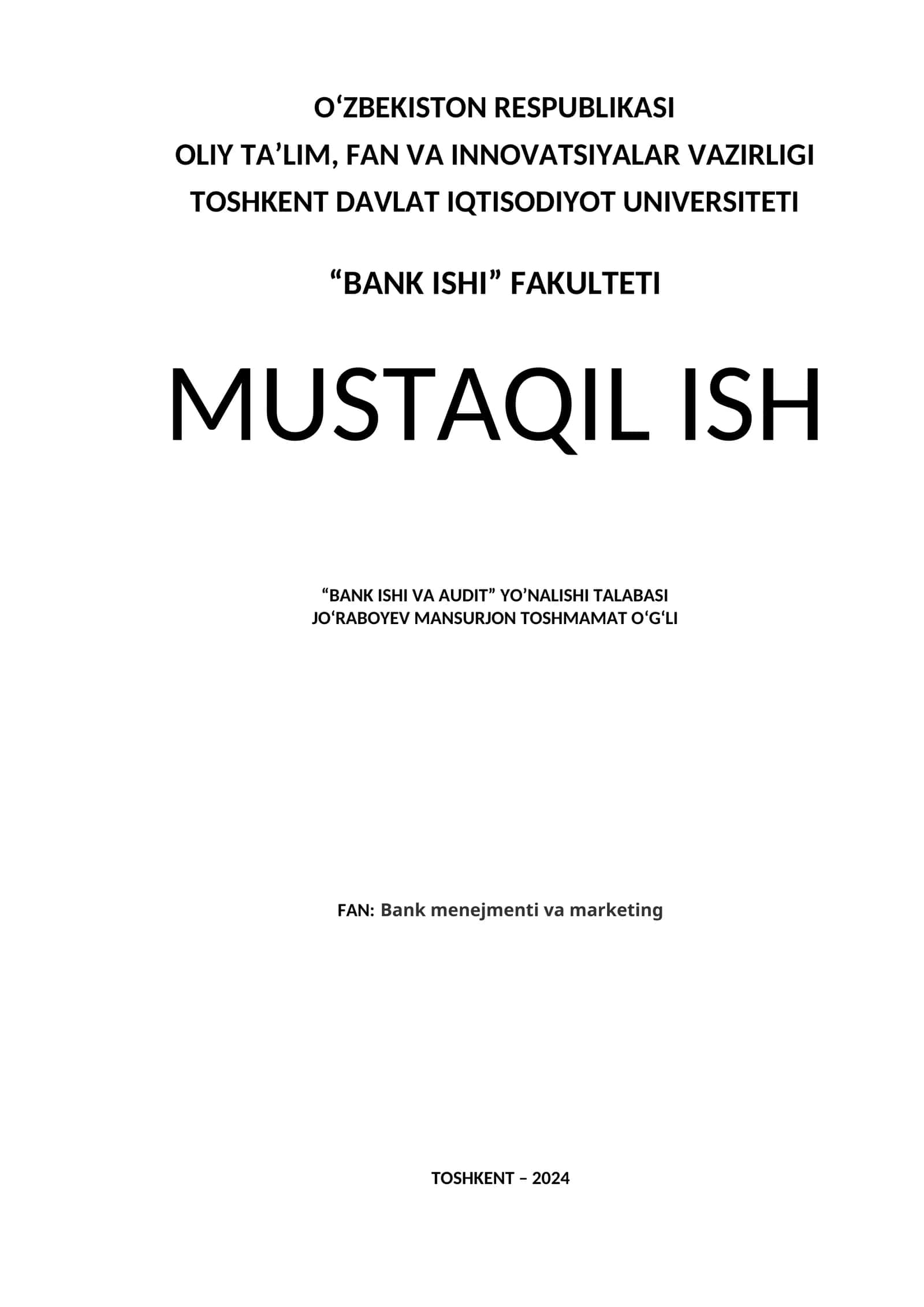 Tijorat bankining bozor pozitsiyasi va uni bank strategiyasiga mos ravishda o’zgartirish yo’llari